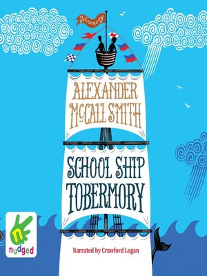School Ship Tobermory - Audiobook